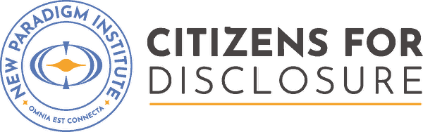 Citizens for Disclosure, a New Paradigm Institute initiative